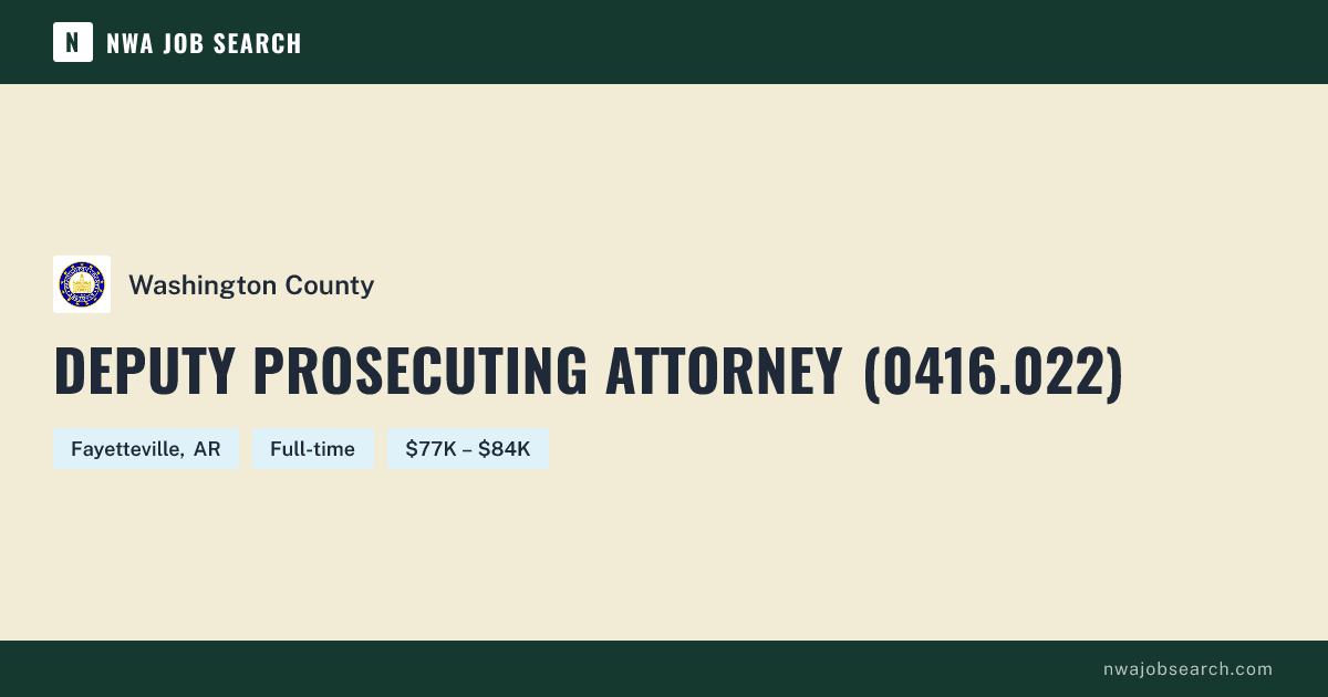 Deputy Prosecuting Attorney (0416.022) at Washington County | NWA Job ...