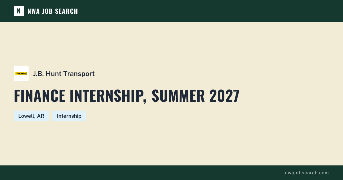 Finance Internship, Summer 2027 at J.B. Hunt Transport | NWA Job Search